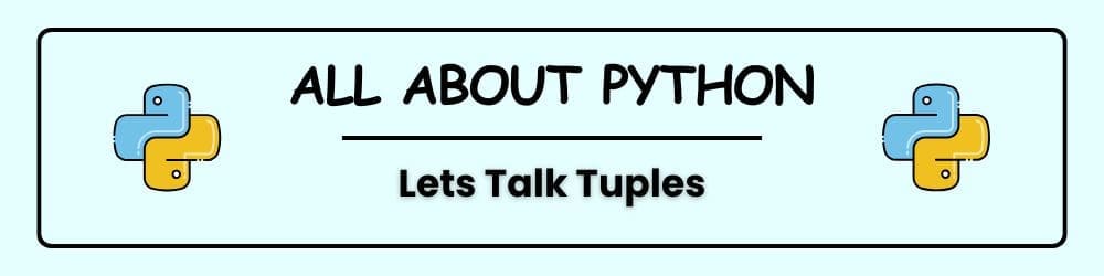 Python Tuples